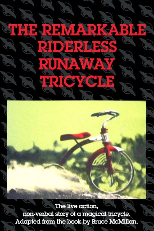 The Remarkable Riderless Runaway Tricycle movie poster