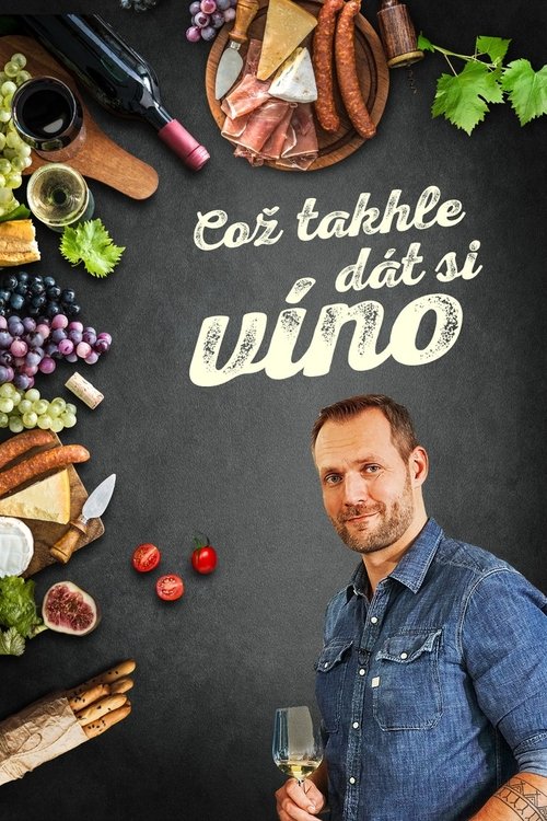 Což takhle dát si víno tv show poster