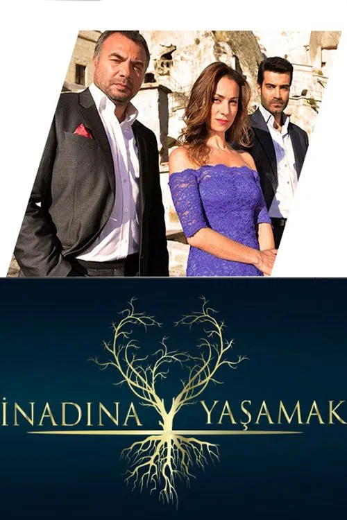 İnadına Yaşamak tv show poster