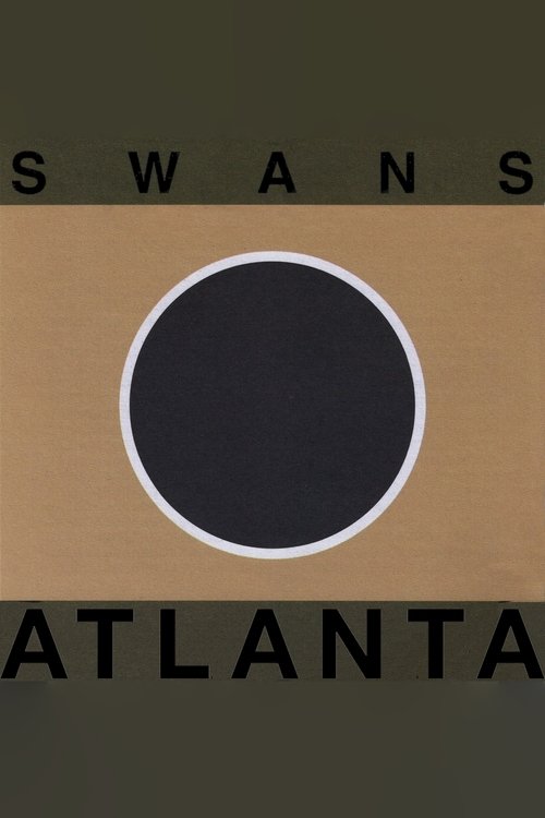 Swans: Live at Variety Playhouse, Atlanta movie poster