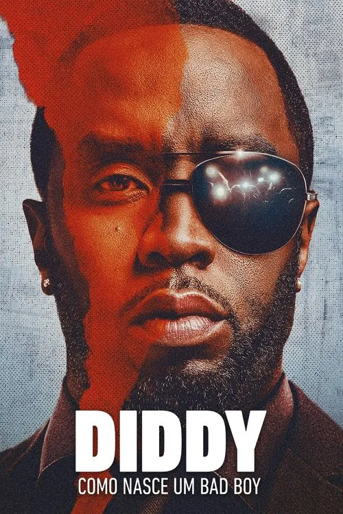 Poster do filme Diddy: Como Nasce Um Bad Boy