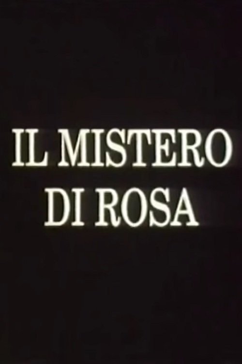 Il mistero di Rosa movie poster