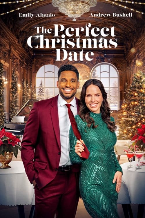 The Perfect Christmas Date movie poster