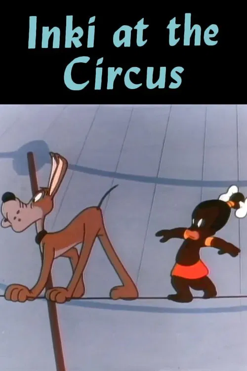 Inki at the Circus movie poster