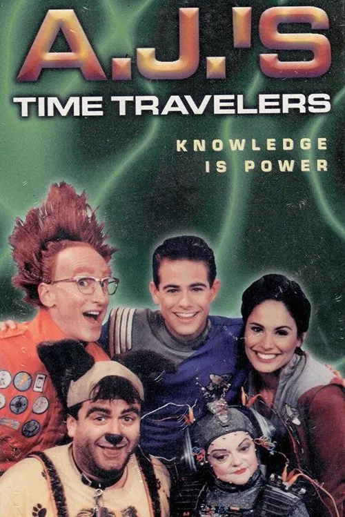 A.J.'s Time Travelers tv show poster