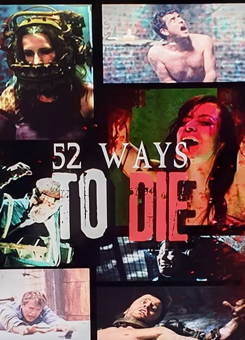 52 Ways To Die movie poster
