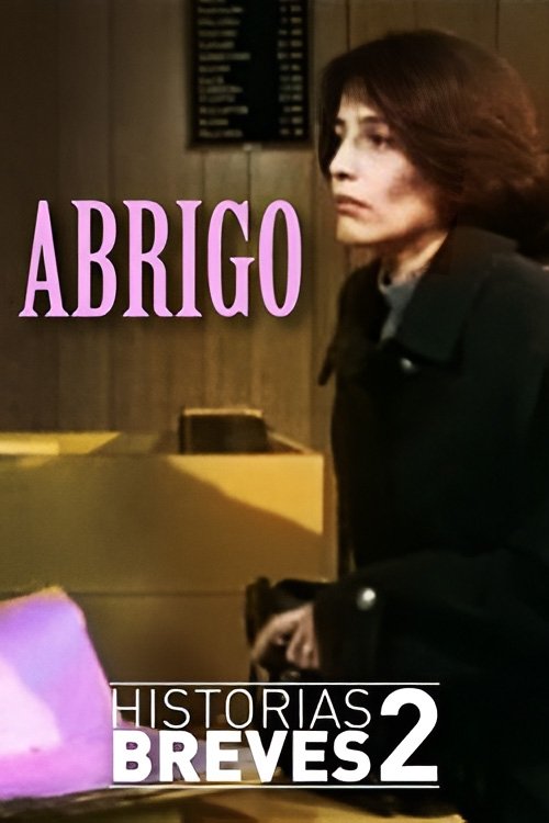 Historias Breves II: Abrigo movie poster