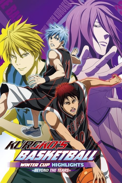 Kuroko's Basketball - Movie: Winter Cup - Beyond the Tears movie poster
