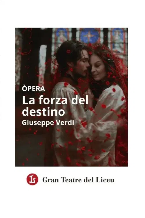 La Forza Del Destino - Gran Teatre del Liceu movie poster