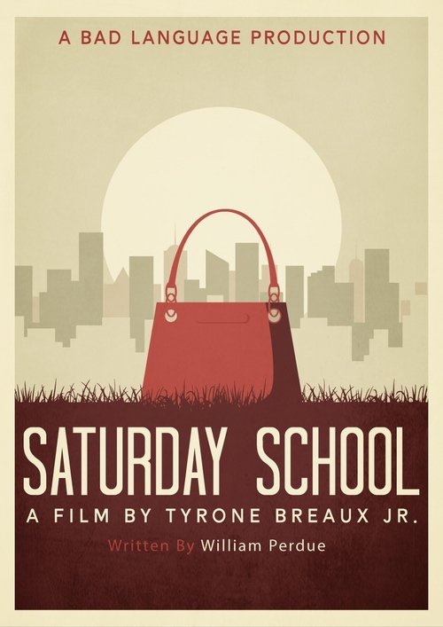 Saturday School movie poster