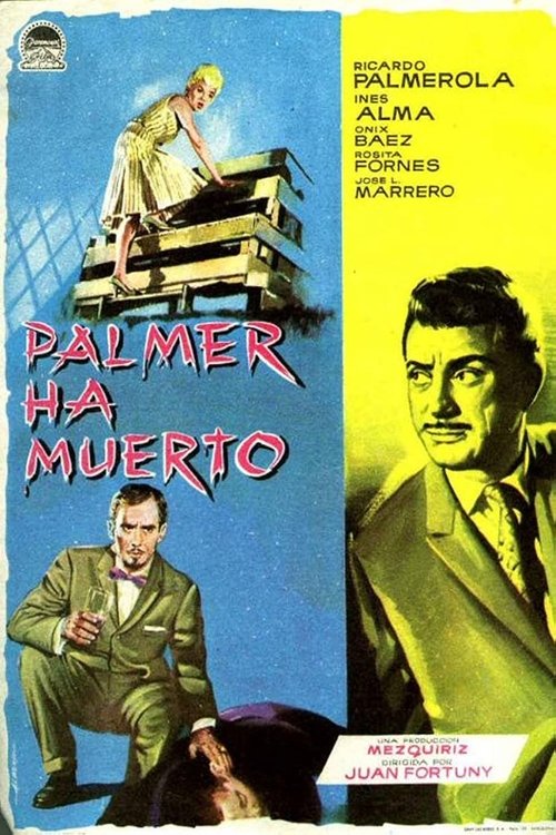 Palmer ha muerto movie poster