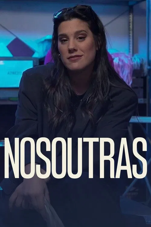 Poster da série Nosoutras