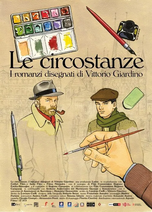 Le circostanze - I romanzi disegnati di Vittorio Giardino movie poster