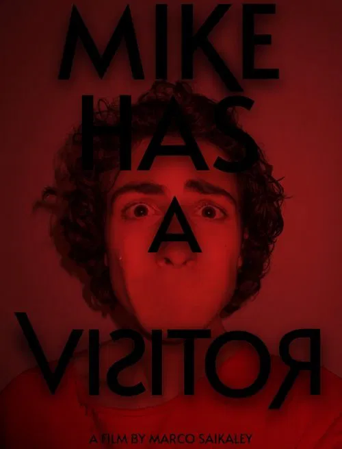 Mike Has A Visitor movie poster