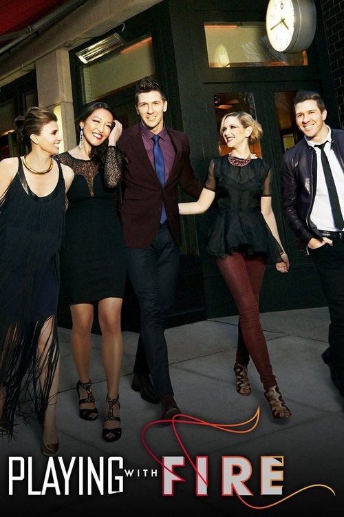 Playing with Fire tv show poster