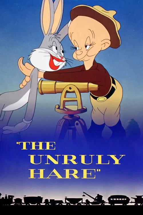 The Unruly Hare movie poster