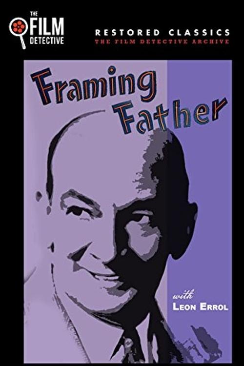 Framing Father movie poster