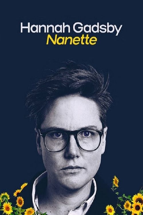 Hannah Gadsby: Nanette movie poster