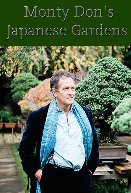 Monty Don's Japanese Gardens tv show poster
