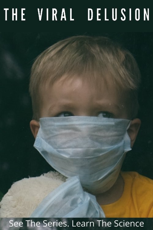 The Viral Delusion tv show poster