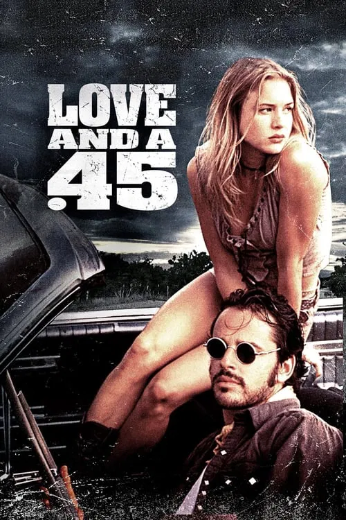 Love and a .45 movie poster