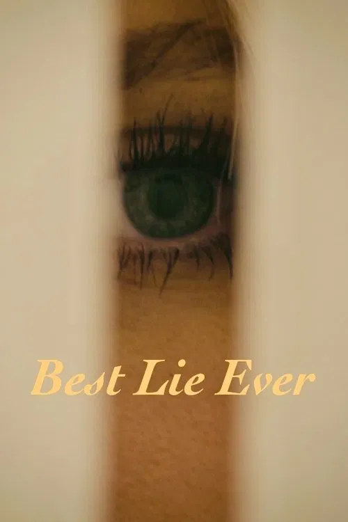Best Lie Ever movie poster