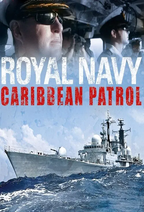Royal Navy Caribbean Patrol tv show poster