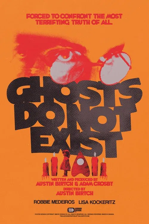 Ghosts Do Not Exist movie poster