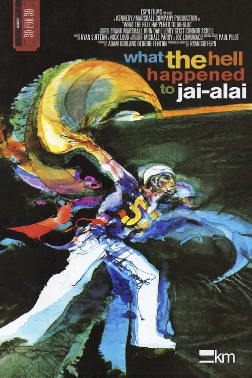 What the Hell Happened to Jai-Alai? movie poster