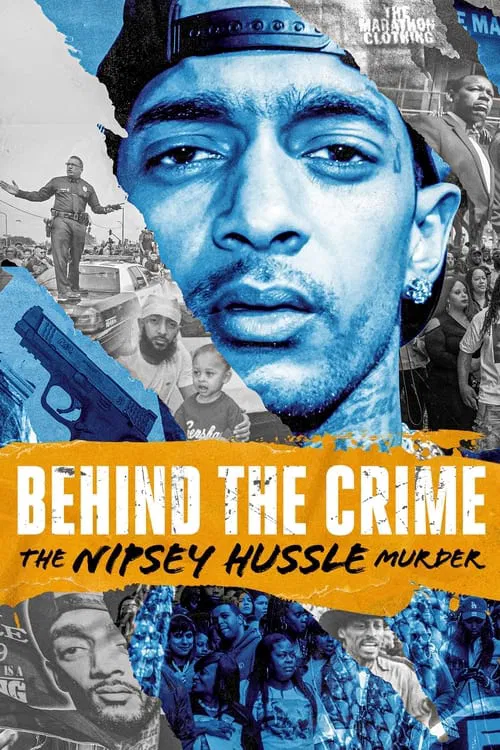 Poster do filme Behind the Crime: The Nipsey Hussle Murder