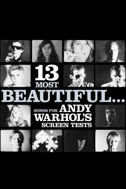 Poster do filme 13 Most Beautiful… Songs for Andy Warhol's Screen Tests