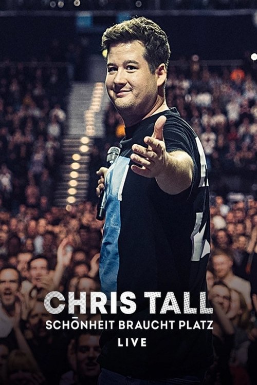 Chris Tall - Schönheit braucht Platz movie poster