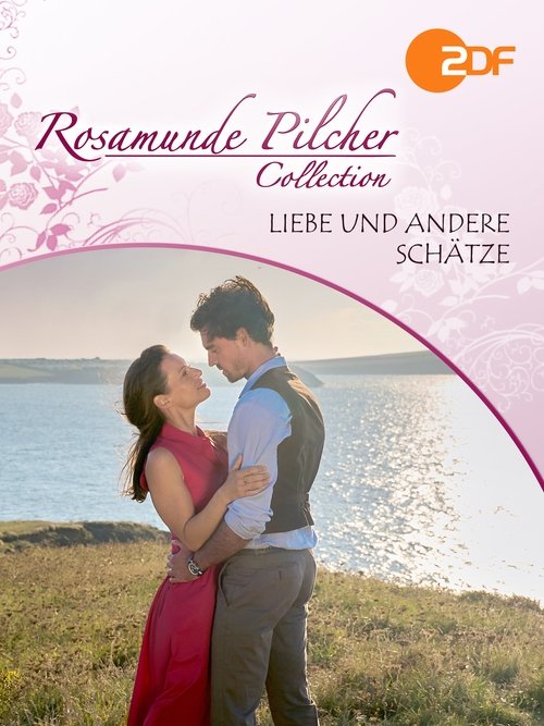 Rosamunde Pilcher: Liebe und andere Schätze movie poster