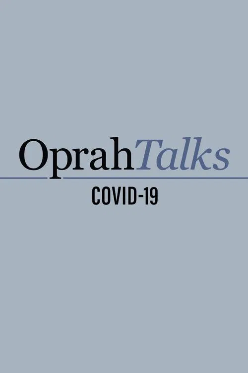 Oprah Talks COVID-19 tv show poster