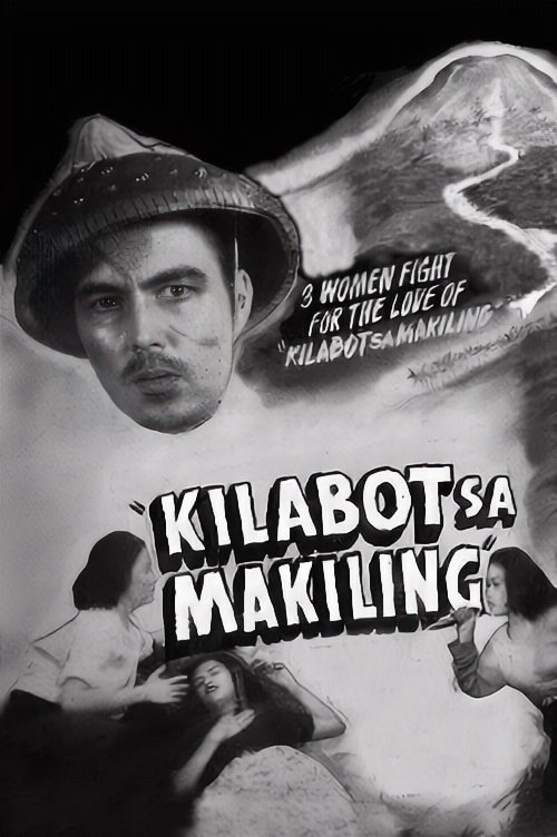 Kilabot Sa Makiling movie poster
