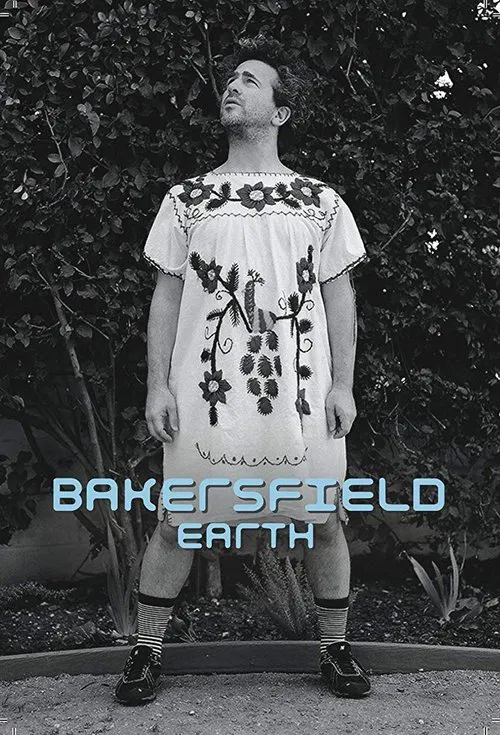 Bakersfield, Earth movie poster