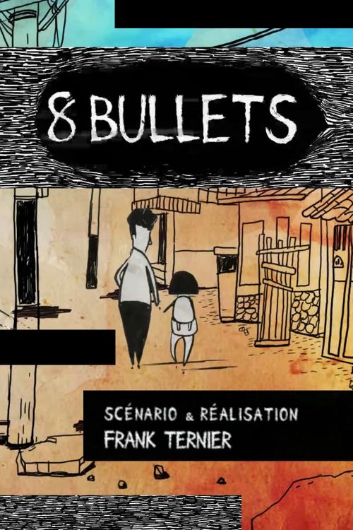 8 Bullets movie poster