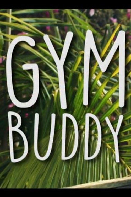Gym Buddy movie poster