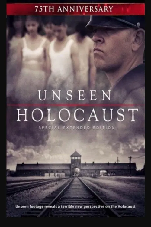 The Unseen Holocaust movie poster