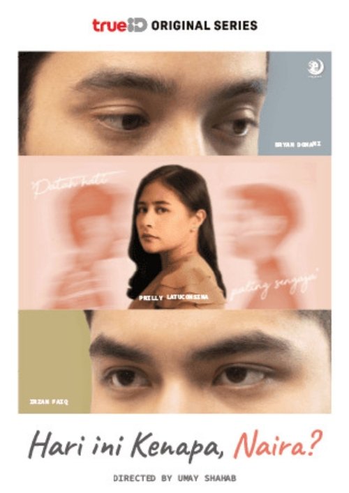 Hari Ini Kenapa, Naira? movie poster