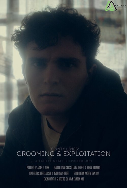 County lines: Grooming & Exploitation movie poster