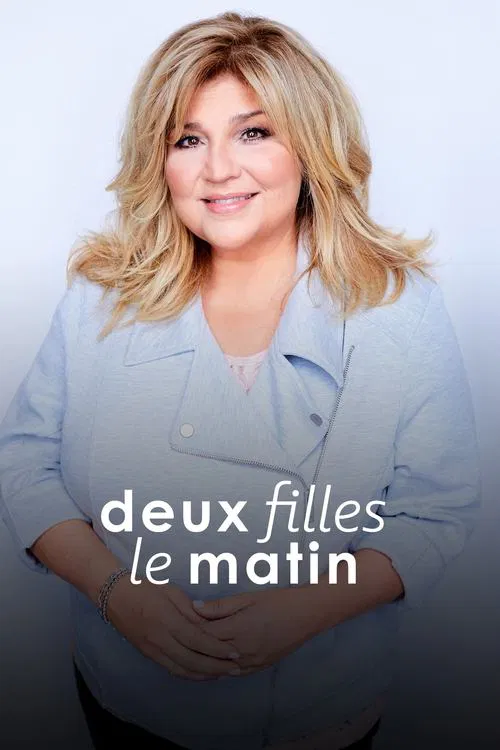 Deux filles le matin tv show poster