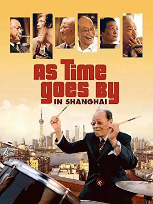 As Time Goes by in Shanghai movie poster