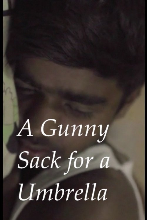 A Gunny Sack for an Umbrella movie poster