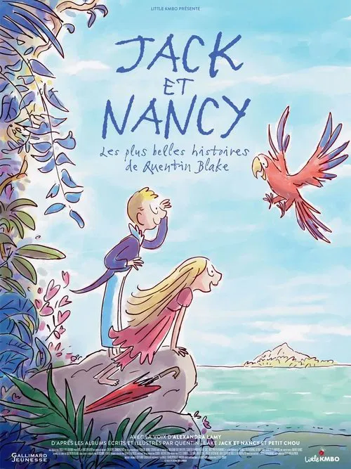 Jack et Nancy - Les plus belles histoires de Quentin Blake movie poster