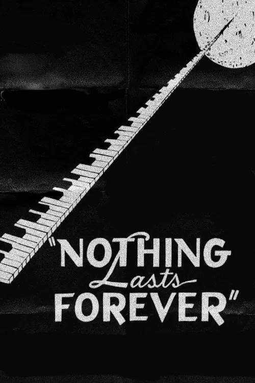Nothing Lasts Forever movie poster