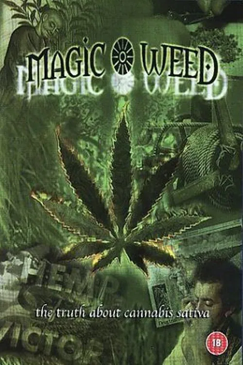 The Magic Weed: History of Marijuana Plant movie poster