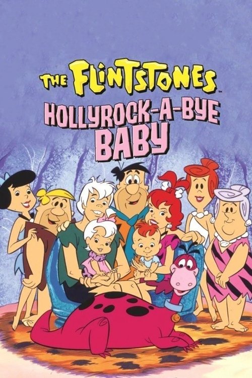 The Flintstones: Hollyrock a Bye Baby movie poster