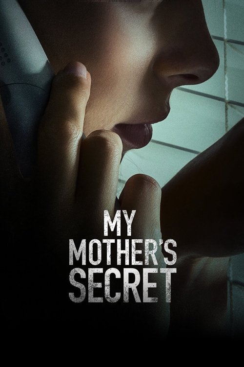 My Mother's Secret movie poster