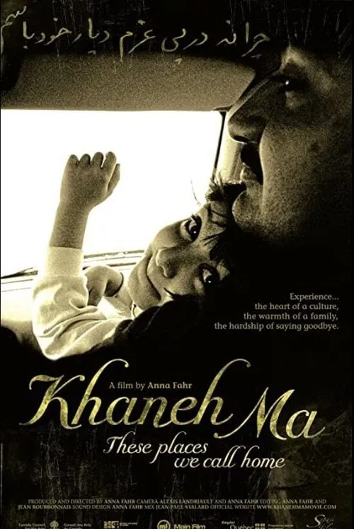 Poster do filme Khaneh Ma: These Places We Call Home